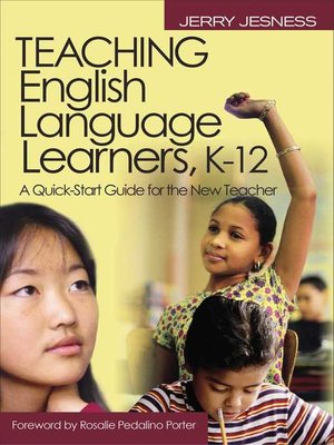 cover image of Teaching English Language Learners K–12: a Quick-Start Guide for the New Teacher